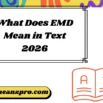 What Does EMD Mean in Text